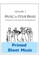 Music for Four Brass - Volume 1 - Create Your Own Set of Parts - Print